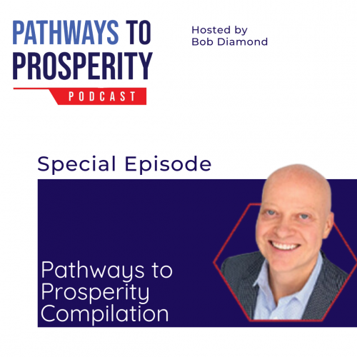 Pathways to Prosperity Compilation