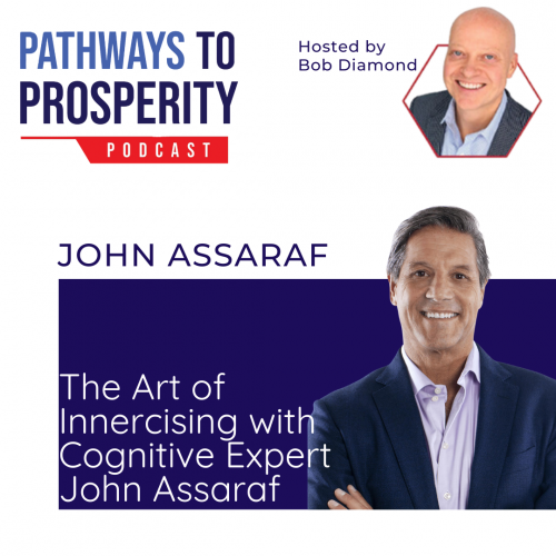 The Art of Innercising with Cognitive Expert John Assaraf